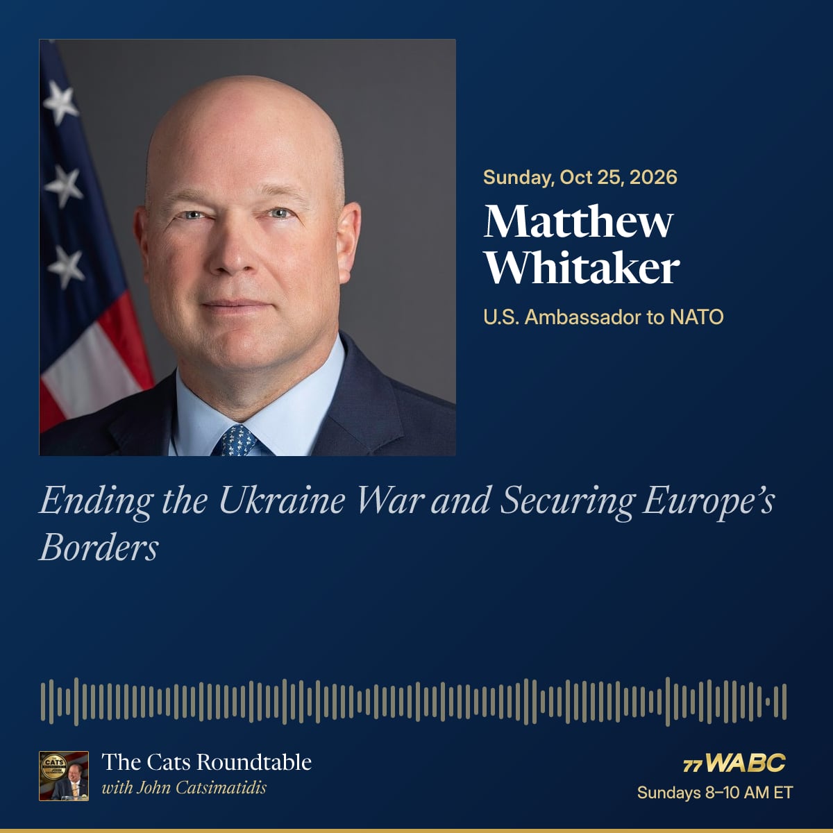Matthew Whitaker – Ending the Ukraine War and Securing Europe’s Borders ...